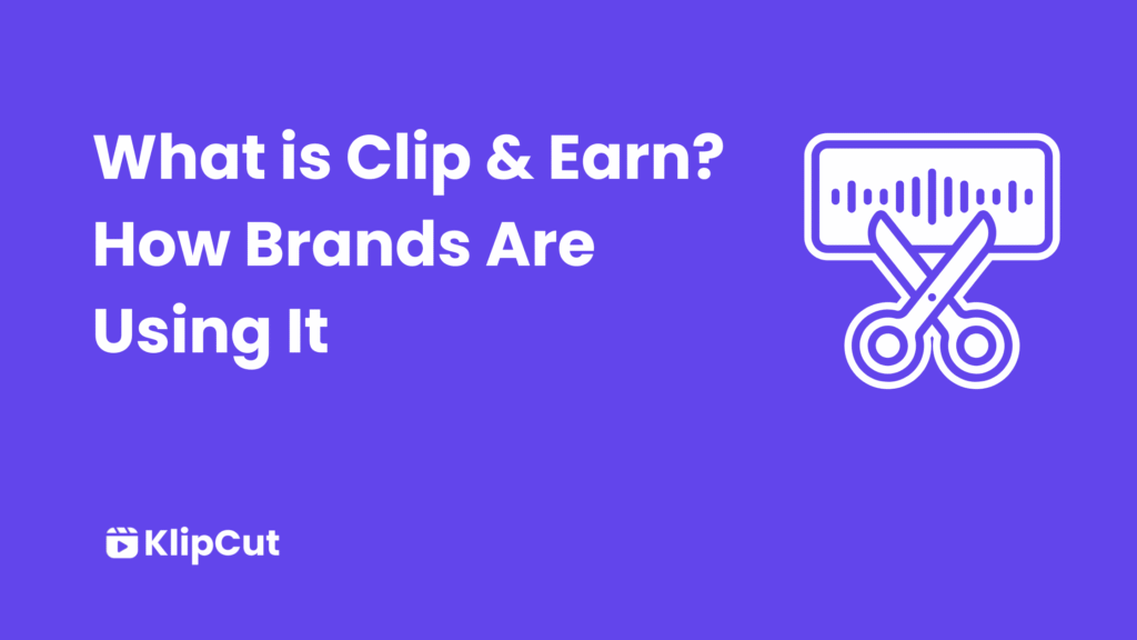 What is clip and earn